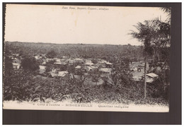 Cote D'Ivoire  BINGERVILLE Quartier Indigène  Ca 1910 - Côte-d'Ivoire