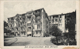 CPA AK BAD LANGENSCHWALBACH Hotel M�tropole GERMANY (26100) - Bad Schwalbach