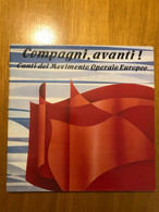 LP 33 Giri Compagni, Avanti! - Canti Del Movimento Operaio Europeo - Limited Editions