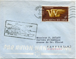 VIET-NAM LETTRE PAR AVION AVEC CACHET " PREMIER VOYAGE SAIGON-PARIS AIR VIETNAM...." DEPART SAIGON 1-4-1955 POUR LA..... - Viêt-Nam