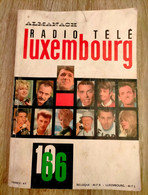 Almanach Radio Luxembourg 1966 BRIGITTE BARDOT SHEILA JOHNNY HALLYDAY BREL BECAUD BRASSENS DALIDA BOURVIL Les BEATLES - Ohne Zuordnung