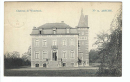 Asse   N° 13. ASSCHE   Châreau De Waarbeck 1911     M MARCOVICI - Asse