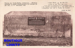 & 08 Plateau De Vandy Ballay Blockaus Allemand Et Plaque Commémorative De L' Attaque Du 161e Régiment Infanterie Cpa - Otros Municipios