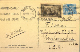 1938 MÓNACO , T.P. CIRCULADA ENTRE MONTE CARLO Y MILWAUKEE / LES TERRASSES ET LE ROCHER - Covers & Documents