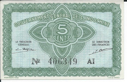 INDOCHINE  -  5 Cents Nd(1942)  -- UNC -- Indochina - Indocina