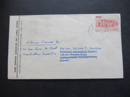 Peru 1957 Umschlag The Union Church Of Lima An Reverent Wallace F. Stettler Govenant Methodist Church Und Weitergeleitet - Perú