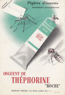 BUVARD & BLOTTER - Produits ROCHE Paris - ONGUENT De THEPHORINE -  Piqûres D'insectes - Araignée - Produits Pharmaceutiques
