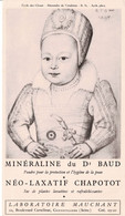 Labor. Mauchant  "Minéraline Du Dr Baud" Alexandre De Vendôme - Ecole Des Clouet - Produits Pharmaceutiques
