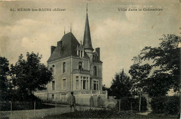 Néris Les Bains * Une Villa Dans Le Colombier - Neris Les Bains