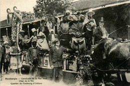 Montargis * Cavalcade Du 29 Mai 1932 * Le Char De La Vie , Quartier Du Faubourg D'orléans * Fête Mi Carême Déguisement - Montargis