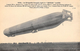 CPA AVIATION LE DIRIGEABLE FRANCAIS RIGIDE LE SPIESS MODIFIE - Zeppeline