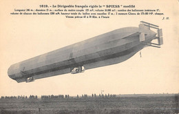 CPA AVIATION LE DIRIGEABLE FRANCAIS RIGIDE LE SPIESS MODIFIE - Airships