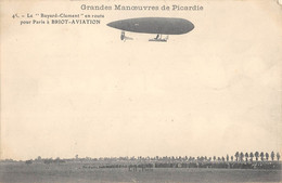 CPA AVIATION GRANDES MANOEUVRES DE PICARDIE LE BAYARD CLEMENT EN ROUTE POUR PARIS A BRIOT AVIATION - Zeppeline