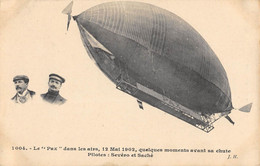 CPA AVIATION LE PAX DANS LES AIRS 12 MAI 1902 QUELQUES MOMENTS AVANT SA CHUTE PILOTES SEVERO ET SACHE - Dirigeables