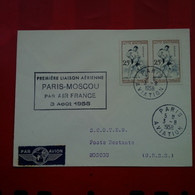 LETTRE PARIS MOSCOU PREMIERE LIAISON AERIENNE PAR AIR FRANCE 1958 - Briefe U. Dokumente