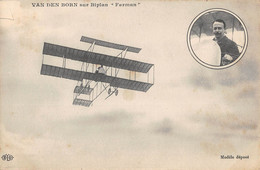 CPA AVIATION VAN DEN BORN SUR BIPLAN FARMAN - ....-1914: Précurseurs