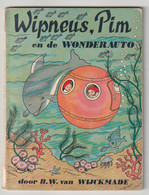 J. SCHENK B.v. Maastricht B. V. Wijckmade Wipneus En Pim En De Wonderauto 1971 - Jugend