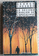 "Le Second Cavalier De L'Apocalypse  " De George Chesbro   N°336 - Rivage Noir
