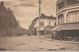 (80) ALBERT . Place Carnot Et Rue Carnot (Comptoirs Eco Laffitte / Resto Copineau / Gd Magasin) - Albert