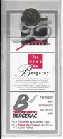 Monnaie ECU De BERGERAC (blister D' Origine)- ECU Numéroté 2159 (année 1993) -Semaine De L'Ecu De Bergerac - Euros Of The Cities