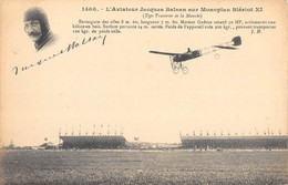 CPA AVIATION L4AVIATEUR JACQUES BALSAN SUR MONOPLAN BLERIOT XI - ....-1914: Precursori