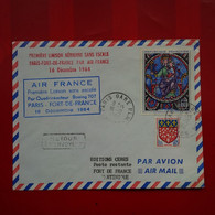 LETTRE PREMIERE LIAISON AERIENNE SANS ESCALE PARIS FORT DE FRANCE PAR AIR FRANCE 1964 - Brieven En Documenten