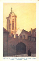 Illustrateur   Hansi       La Cathédrale De Colmar    (voir Scan) - Hansi