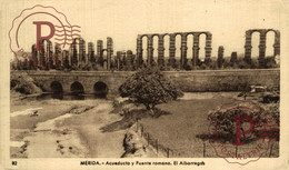 BADAJOZ. MERIDA. ACUEDUCTO Y PUENTE ROMANO. EL ALBARREGAS. - Mérida