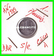 REPUBLICA DEMOCRATICA DE ALEMANIA ( DDR ) MONEDAS DE 1 PFENNING AÑO 1989 CECA-A MONEDA DE 17mm Obv.State ALUMINIO S/C - 1 Pfennig