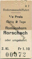 Schweiz - Bodenseeschiffahrt - Romanshorn Rorschach Oder Umgekehrt - Fahrkarte 1/2 Preis 1967 - Europe