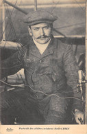 CPA AVIATION PORTRAIT DU CELEBRE AVIATEUR ANDRE FREY - ....-1914: Precursori