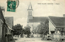 St Hilaire Fontaine * Rue Et Vue Sur L'église * Charron - Other & Unclassified