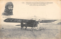 CPA AVIATION MONOPLAN CLEMENT BAYARD PILOTE PAR GUILLAUX - ....-1914: Précurseurs