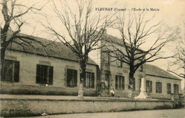 Fleurat * Façade De L'école Et La Mairie Du Village - Autres & Non Classés