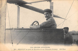 CPA AVIATION LES GRANDS AVIATEURS BREGUET AU POSTE DE DIRECTION DE SON MONOPLAN BREGUET - ....-1914: Precursors