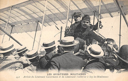 CPA AVIATION LES AVIATEURS MILITAIRES ARRIVEE DU LIEUTENANT CAMERMANN ET DU LIEUTENANT VUILLERME A ISSY LES MOULINEAUX - ....-1914: Precursores