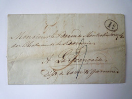 2022 - 558  LETTRE De 1838  Adressée Au BARON De MONTRATIER PARAZOLS à  LA FRANCAISE (82)   XXX - Non Classés