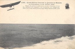 CPA AVIATION LOUIS BLERIOT FRANCHT LE PREMIER LA MANCHE EN AEROPLANE - ....-1914: Precursori