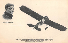 CPA AVIATION MONOPLAN CLEMENT BAYARD PILOTE PAR GASTINGER - ....-1914: Précurseurs