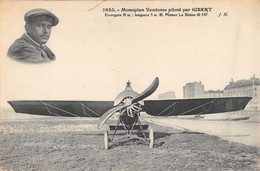 CPA AVIATION MONOPLAN VENDOME PILOTE PAR GIBERT - ....-1914: Précurseurs