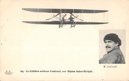 CPA AVIATION LE CELEBRE AVIATEUR CONTENET SUR BIPLAN ASTRA WRIGHT - ....-1914: Precursors