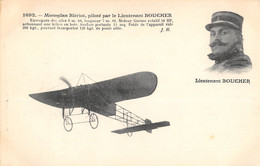 CPA AVIATION MONOPLAN BLERIOT PILOTE PAR LE LIEUTENANT BOUCHER - ....-1914: Precursori