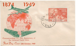 NOUVELLES HEBRIDES (New Hebrides) - 1949 - Premier Jour EPJ (FDC) - UPU - Cartas