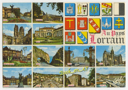 {85290} Au Pays Lorrain , Multivues ; Nancy , Metz , Longwy , Lunéville , Epinal , Verdun , Toul , Pont à Mousson - Lorraine