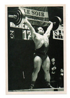 REPRODUCTION: Serge Reding En 1971, Lors D'un Des Six Records Du Monde D'Halterophilie (22-78) - Weightlifting