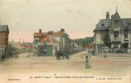 Mouy * La Rue De La Gare Et La Rue De Liancourt * Attelage * Villa * Commerce Cycles Motocycles Automobiles - Mouy