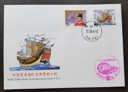 Taiwan World Trade Week 1994 Zheng He Voyages Ship China (stamp FDC) *see Scan - Briefe U. Dokumente