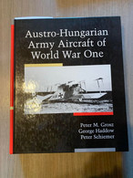 (1914-1918 LUCHTVAART) Austro-Hungarian Army Aircraft Of World War One. - Aviation