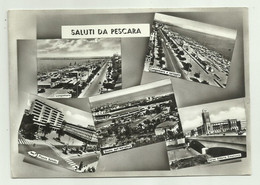 SALUTI DA PESCARA - VEDUTE VIAGGIATA   FG - Pescara