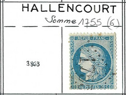 FRANCE Classique,  Obl. PC Et GC Des Villes Sur TP Isolés: HALLENCOURT (Somme), GC 1755 (6) - Non Classificati